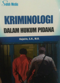 kriminologi dalam hukum pidana