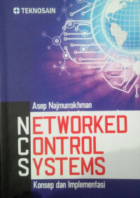 NETWORKED CONTROL SYSTEMS KONSEP DAN IMPLEMENTASI