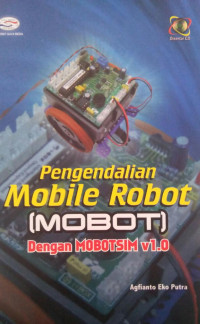 Pengendalian Mobile Robot (MOBOT) Dengan MOBOTSIM v1.0