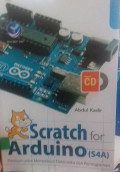Scratch for arduino (S4A) panduan untuk mempelajari Elektronika dan Pemrograman
