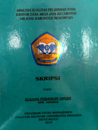 ANALISIS KUALITAS PELAYANAN PADA KANTOR DESA ARGA JAYA KECAMATAN AIR KABUPATEN MUKOMUKO