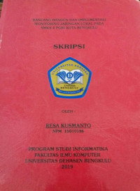 Rancang Bangun Dan Implementasi Monitoring Jaringan Lokal Pada SMKS 4 PGRI Kota Bengkulu