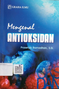 Mengenal Antioksidan