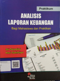 Praktikum Analisis Laporan Keuangan Bagi MAhasiswa dan Praktikan