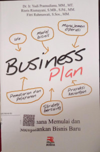 Business plan bagaimana memulai dan menjalankan bisnis baru