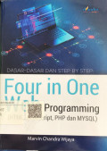 Dasar-Dasar Dan Step By Step: Four In One Web Programming (HTML, JAVA Script, PHP dan MYSQL)