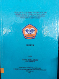 Pengaruh Customer Experience dan Kepercayaan Terhadap Kepuasan Konsumen Pada Minang Motor Sport Kota Bengkulu