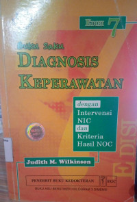 Buku Saku Diagnosis Keperawatan dengan Intervensi NIC dan Kriteria Hasil NOC