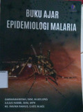 Buku Ajar Epidemiologi  Malaria