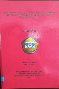 Perancangan Penilaian Kepuasan Pelayanan Berbasis Web Pada Dinas Perindustrian Dan Perdagangan Provinsi Bengkulu