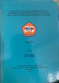 Analisis Penyajian Laporan Keuangan Pemerintah Desa di Desa Padang Tambak Kecamatan Karang Tinggi Kabupaten Bengkulu Tengah