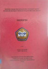 Sistem Pakar Mendiagnosa Penyakit Kista Ovarium Dengan Menggunakan Metode Bayes