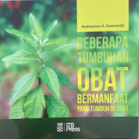 Beberapa Tumbuhan OBAT Bermanfaat Yang tumbuh Dijawa