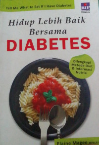 Hidup Lebih Baik Bersama Diabetes