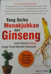 Yang Serba Menakjubkan Dari Ginseng Untuk Stamia Greng Hingga Terapi Masalah Kesehatan