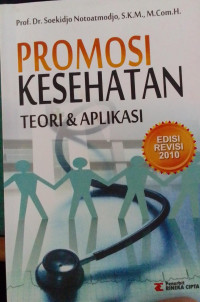 Promosi Kesehatan Teori Dan Aplikasi