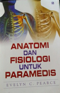 Anatomi Dan Fisiologi Untuk Paramedis