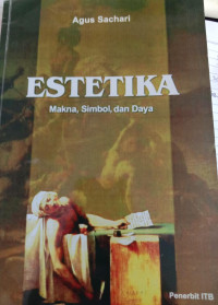 Estetika makna, simbol, dan daya