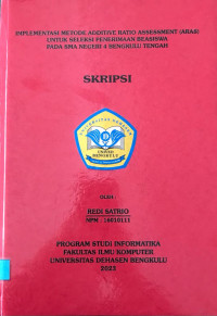 Implementasi Metode Additive Ratio Assessment (ARAS) Untuk Seleksi Penerimaan Beasiswa Pada SMA Negeri 4 Bengkulu Tengah