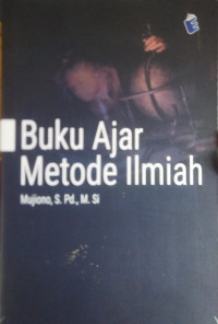 Buku Ajar Metode ilmiah