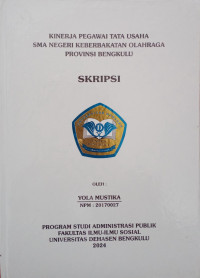 Kinerja Pegawai Tata Usaha SMA Negeri Keberbakatan Olahraga Provinsi Bengkulu