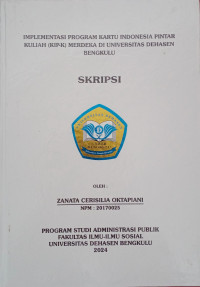 Implementasi Program Kartu Indonesia Pintar Kuliah (KIP-K) Merdeka Di Universitas Dehasen Bengkulu