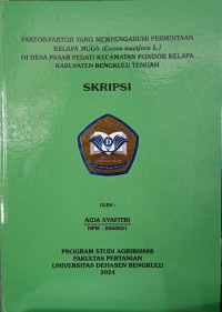 Faktor-Faktor Yang Mempengaruhi Permintaan Kelapa Muda (Cocos Nucifera L) Di Desa Pasar Pedati Kecamatan Pondok Kelapa Kabupaten Bengkulu Tengah