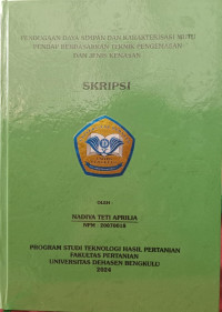 Pendugaan Daya Simpan Dan Karakterisasi Mutu Pendap Berdasarkan Teknik Pengemasan Dan Jenis Kemasan