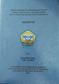 Survei Kemampuan Servis Bawah Dalam Pembelajaran Bola Voli Pada Siswa Kelas VIII Di SMP Negeri 20 Kota Bengkulu