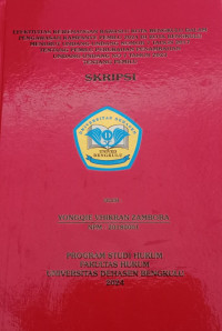 Efektivitas Kewenangan Bawaslu Kota Bengkulu Dalam Pengawasan Kampanye Pemilu 2024 Di Kota Bengkulu Menurut Undang-Undang No 7 Tahun 2017 Tentang Pemilu Perubahan Penambahan Undang-Undang No 7  Tahun 2023 Tentang Pemilu