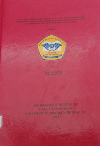 Analisis Yuridis Perlindungan Status Anak Yang Lahir Dari Perkawinan Sirri Berdasarkan Undang-Undang No. 23  Tahun 2002 Tentang Perlindungan Anak