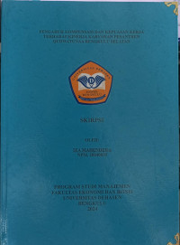 Pengaruh Kompensasi Dan Kepuasan Kerja Terhadap Kinerja Karyawan Pesantren Qudwatunaa Bengkulu Selatan