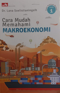 Cara Mudah Memahimi Makroekonomi