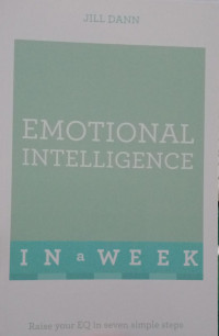 Emotional Intelligence : In A Week