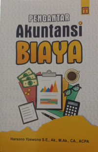 Pengantar Akuntansi Biaya