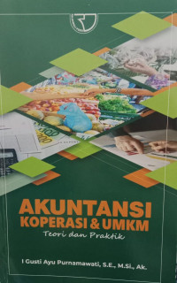 Akuntansi Koperasi dan Umkm: Teori dan Praktik