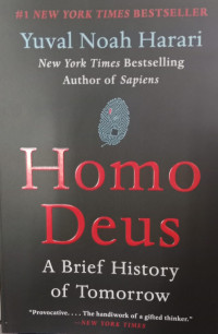 Homo Deus : A Brief History Of Tomorrow