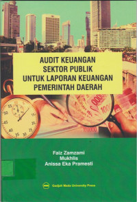 Audit Keuangan Sektor Publik Untuk Laporan Keuangan Pemerintah Daerah