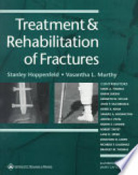 Treatment And Rehabilitation Of Ftactures