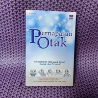 Pernapasan Otak Menciptakan Otak yang Kreatif, Damai dan Produktif