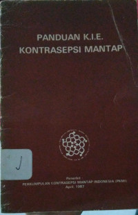 Panduan K.I.E Kontrasepsi Mantap