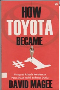 How Toyota Became