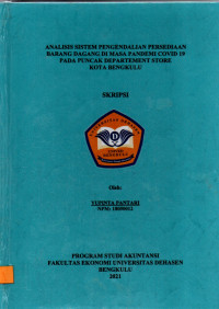 Analisis Sistem Pengendalian Persediaan Barang Dagang Dimasa Pandemi Covid 19 Pada Puncak Departement Store Kota Bengkulu
