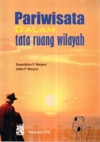 Pariwisata Dalam Tata Ruang Wilayah