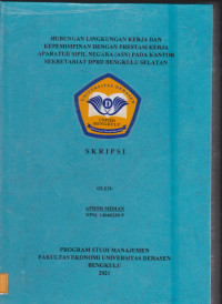 Image of Hubungan Lingkungan Kerja dan Kepemimpinan Dengan Prestasi kerja Aparatur Sipil Negara (ASN) Pada kantor Sekretariatan DPRD Bengkulu Selatan