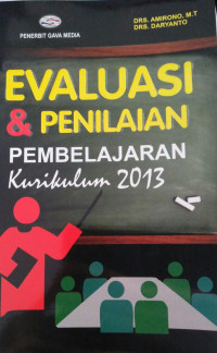 Evaluasi & Penilaian Pembelajaran Kurikulum 2013