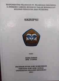 Image of Responsivitas Pelayanan PT. Pelabuhan Indonesia II (Persero) Cabang Bengkulu Dalam Menanggapi Keluhan Pengguna Jasa Petikemas