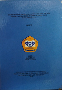 Image of Implementasi Profil Pelajar Pancasila Dalam Pembelajaran PJOK Di SMPIT Khairunnas Kota Bengkulu