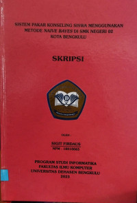 Image of Sistem Pakar Konseling Siswa Menggunakan Metode Naive Bayes Di SMK Negeri 02 Kota Bengkulu