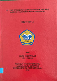Image of Implementasi Sistem Keamanan Dan Monitoring Jaringan Pada SMA N 10 Kota Bengkulu